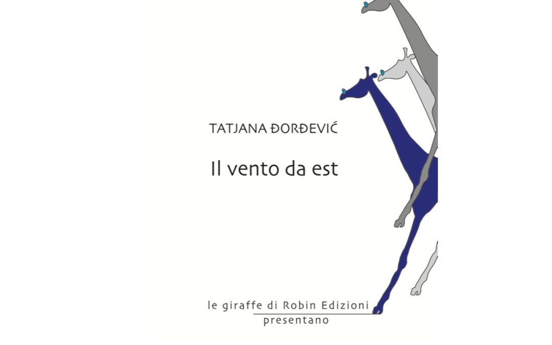 Presentazione del libro “Il vento da est” di Tatjana Dordevic